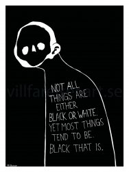 Black or White, print 30x40 cm 